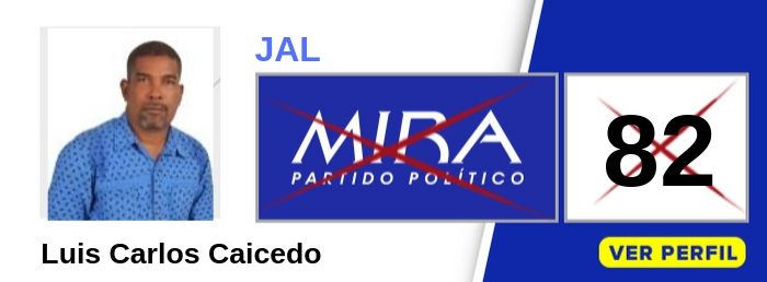 Luis Carlos Caicedo candidato a la JAL de Localidad 1 Buenaventura Valle Partido Político MIRA - Elecciones 2019