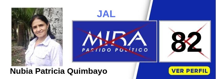 Nubia Patricia Quimbayo - Candidata a la JAL Comuna 1 Palmira Valle - Partido Político MIRA - Elecciones 2019