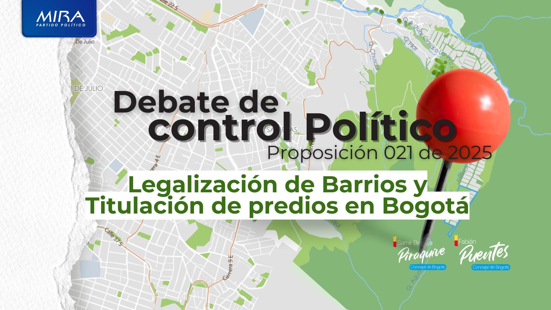 Imagen del Debate de Control Político del 14 de julio de 2025, organizado por la bancada del Partido Político MIRA en el Concejo de Bogotá. Destaca la discusión sobre legalización de barrios y titulación de predios, con participación de los concejales Samir Beja Praquive y Fabián Puentes.